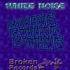 Swing Swing Swing (Original Mix) - Whitenoise