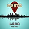 Mesto - Lobo Ismail