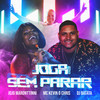 Joga Sem Parar - Jojo Maronttinni&MC Kevin o Chris&DJ Batata