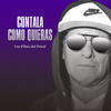 Contala Como Quieras - Los Pibes del Penal
