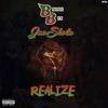 Realize(feat. Jae Skola) (Explicit) - BMore Ben&Jae Skola