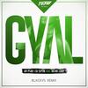 Gyal (Blackvs Remix) - Jay Psar&DJ Septik&Richie Loop