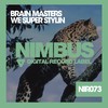 We Super Stylin (Original Mix) - Brain Masters