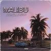 Malibu (Explicit) - DoubleA303