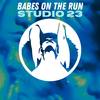 Studio23 (Original Mix) - Babes on the Run