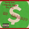 No CashApp (Explicit) - Young Sam&Langston Higgz&Day Day