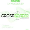 Let The Light In (Original Mix) - Salmen