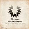 My Hollywood (Physical Phase Remix) - 7Oceans