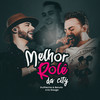 Melhor Rolê da City (Ao Vivo) - Guilherme & Benuto&DJ Guuga