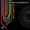Shined Off (Original Mix) - Mystery&Disrupta