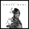 Chapa Medi - KHitta&Grace Gitonga