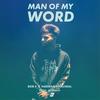 Man of my word - Bobby K