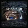 Stuck With You - Joshua Turchin