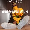 ONE REFIX VOL 1 (Explicit) - The Bliss