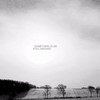 Still Missing - Something Else