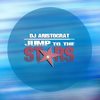 Jump To The Stars (Rework 2014) - DJ Aristocrat