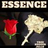 Essence (Explicit) - Tree Hugger Jello&Kellz