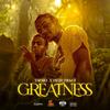 Greatness (feat. Hezefrm3) - Tafari&HEZEFRM3