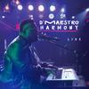 Harmony (Live|Live Version) - D'Maestro