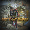 Get That Paper (Explicit) - Jazzy Tuck&A-Wall