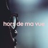 hors de ma vue - Krisy