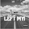 Left MYI (Explicit) - Yung Gap