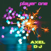 You have to go - Axel DJ