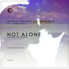 Not Alone (Paradise 507 Anthem) - Victor Porfidio&Gian Varela&Zashanell