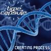 Creating Process (Original Mix) - Time Capsule