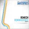 Reminiscence (Original Mix) - ReMech