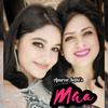 Maa (Song for mom) - Apurva Sethi