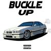 Buckle Up (Explicit) - CUA Reaper