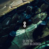Cold Blooded - DJ Pitts