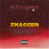 Swagger (Explicit) - Butch Cassidy