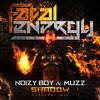 Shadow (Original Mix) - Noizy Boy&Muzz