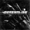 ADRENALINE (Explicit) - OBSCUREMANE