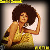 V.I.C.T.I.M. (Original Mix) - Sordid Soundz