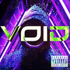 Void (Explicit) - Taff&TORO