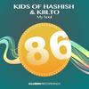 My Soul (Original Mix) - Kids of Hashish&Kiilto