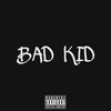 BAD KID (feat. Splash Zanotti) (Explicit) - Yuki Fujikura&Splash Zanotti