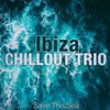 Zen Training - Ibiza Chillout Trio