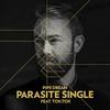 Pipe Dream - Parasite Single&toksi