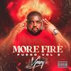 Fire(feat. Mic Burner & Bowchase) (Explicit) - Vjeezy&Mic Burner&Bowchase