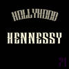 Hennessy - HollyHood&Yin&Yang