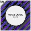 Kate (Original Mix) - Hugeloud