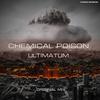 Ultimatum (Original Mix) - Chemical Poison