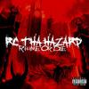 Rhyme or Die(feat. Twisted Insane) (Explicit) - Rcthahazard&Twisted Insane