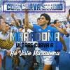 Ultras Curva A Ho Visto Maradona - Ultras