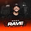 Mega Rave das Cornetas (Explicit) - Dj Iago Santana&Iago Santana&GP DA ZL