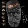 Gravity (Explicit) - Blacc Suhn